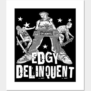 Edgy Delinquent - Edgy Punk Rock Skater Continuation School Archetype Posters and Art